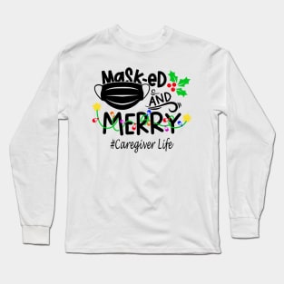 Masked And Merry Caregiver Christmas Long Sleeve T-Shirt